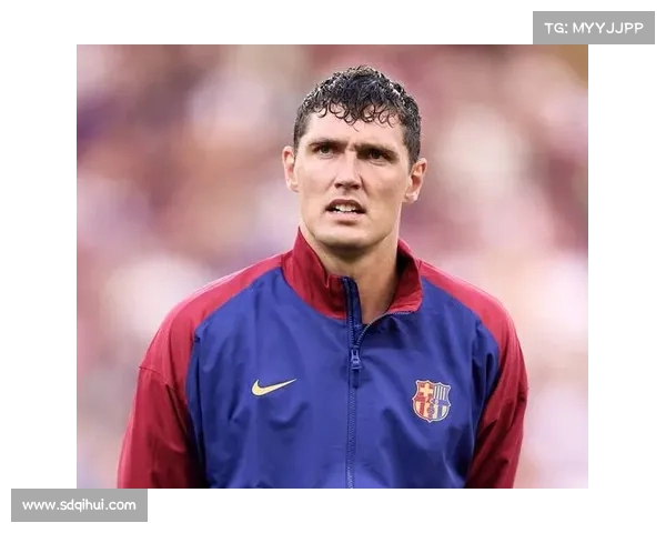 巴萨伤病情况全面分析 德比战前关键球员健康状况评估